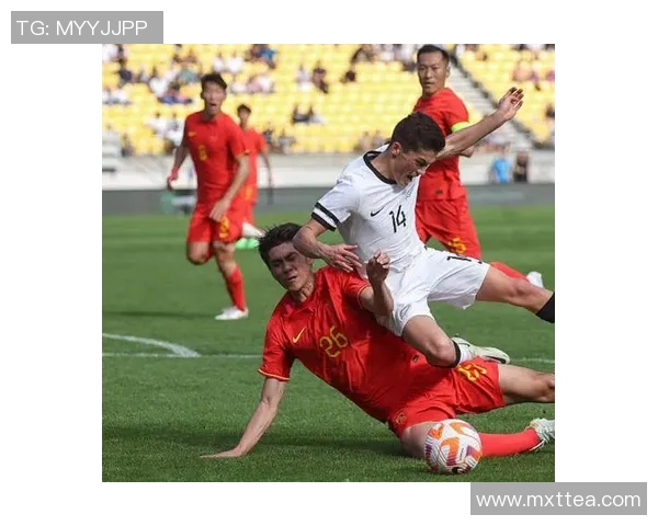 中国与新西兰足球友谊赛精彩回放回顾2018年7月1日的激烈对决